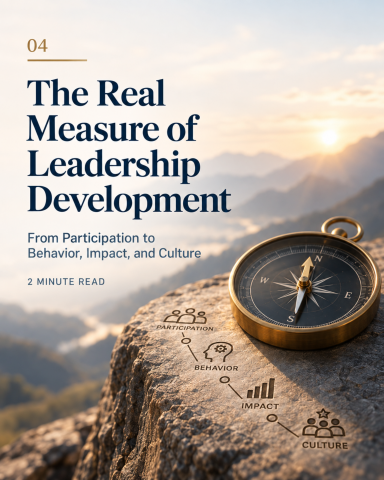 The Real Measure of Leadership Development